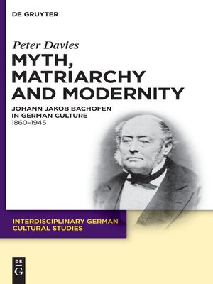 cover image of Myth, Matriarchy and Modernity